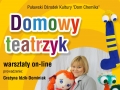 "Domowy teatrzyk" - warsztaty on-line